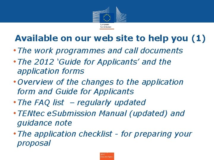 Available on our web site to help you (1) • The work programmes and