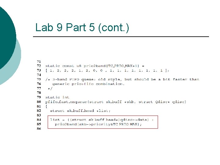 Lab 9 Part 5 (cont. ) Lab 9 Part 5 (cont. )
