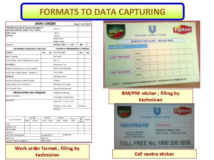 FORMATS TO DATA CAPTURING BM/PM sticker , filling by technician Work order format ,