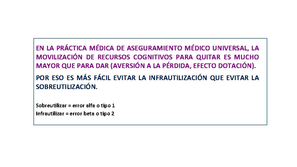 EN LA PRÁCTICA MÉDICA DE ASEGURAMIENTO MÉDICO UNIVERSAL, LA MOVILIZACIÓN DE RECURSOS COGNITIVOS PARA