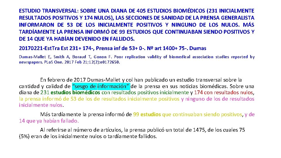 ESTUDIO TRANSVERSAL: SOBRE UNA DIANA DE 405 ESTUDIOS BIOMÉDICOS (231 INICIALMENTE RESULTADOS POSITIVOS Y