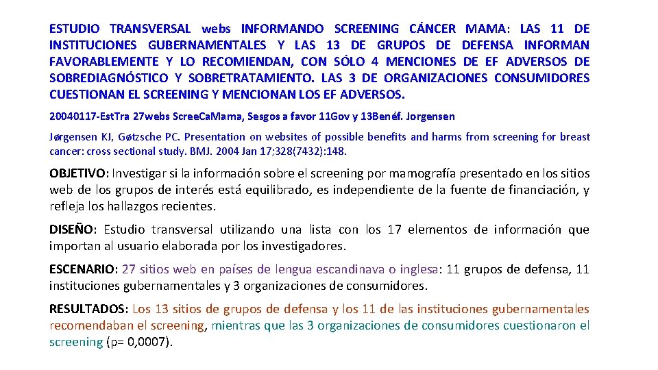ESTUDIO TRANSVERSAL webs INFORMANDO SCREENING CÁNCER MAMA: LAS 11 DE INSTITUCIONES GUBERNAMENTALES Y LAS