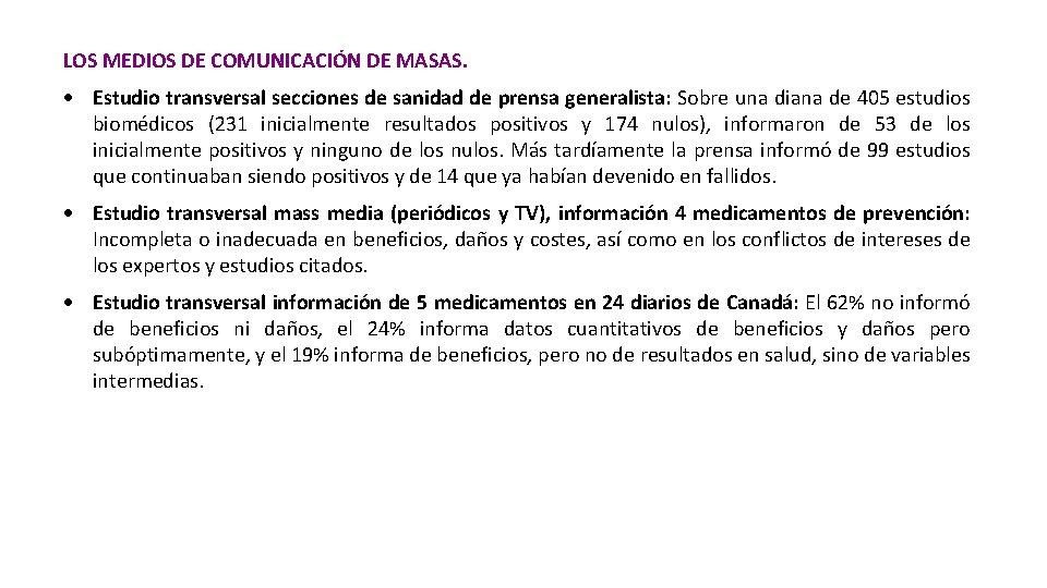 LOS MEDIOS DE COMUNICACIÓN DE MASAS. Estudio transversal secciones de sanidad de prensa generalista: