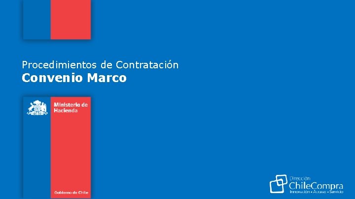 Procedimientos de Contratación Convenio Marco 