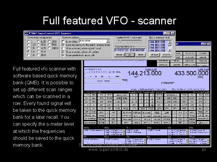 Full featured VFO - scanner Full featured vfo scanner with software based quick memory