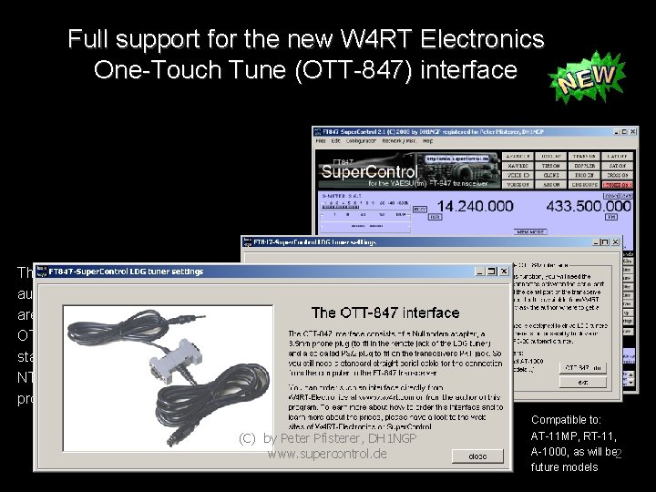 Full support for the new W 4 RT Electronics One-Touch Tune (OTT-847) interface This
