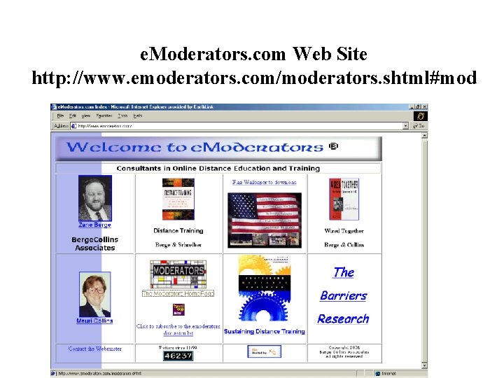 e. Moderators. com Web Site http: //www. emoderators. com/moderators. shtml#mod 