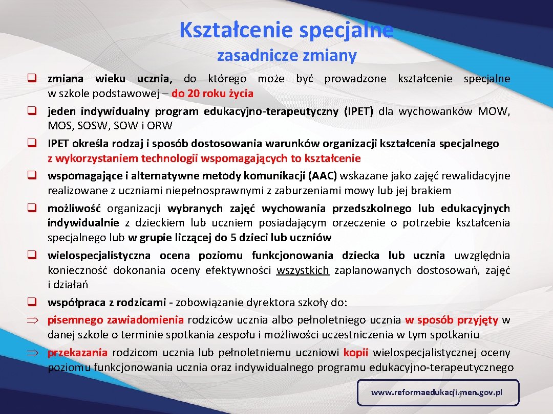 Kształcenie specjalne zasadnicze zmiany q zmiana wieku ucznia, do którego może być prowadzone kształcenie