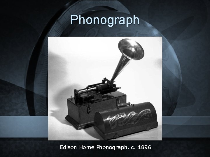 Phonograph Edison Home Phonograph, c. 1896 