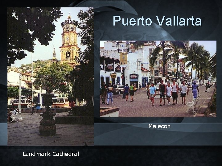 Puerto Vallarta Malecon Landmark Cathedral 