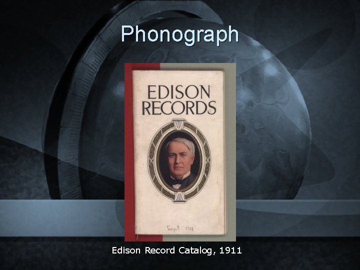 Phonograph Edison Record Catalog, 1911 