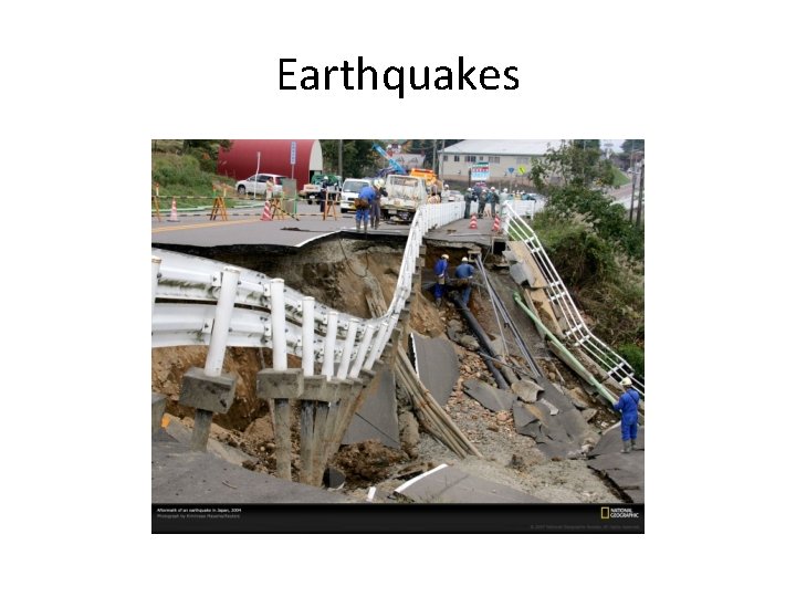 Earthquakes 