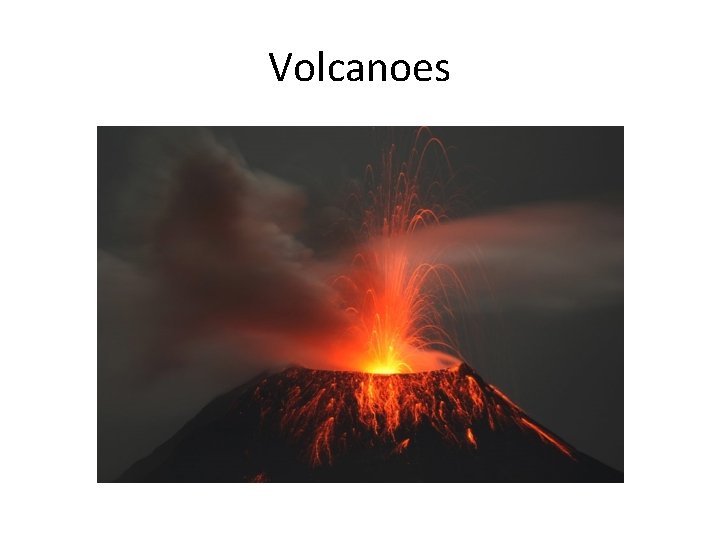 Volcanoes 