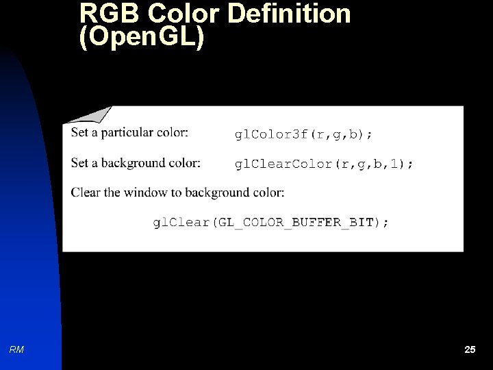 RGB Color Definition (Open. GL) RM 25 