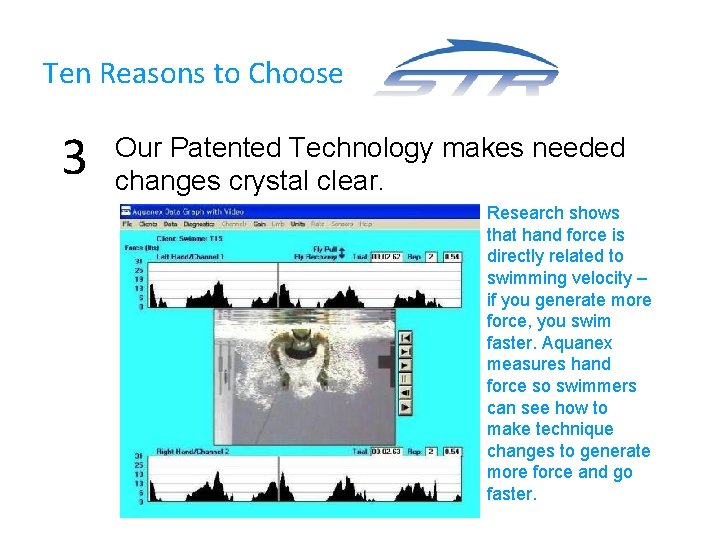 Ten Reasons to Choose 3 Our Patented Technology makes needed changes crystal clear. Research