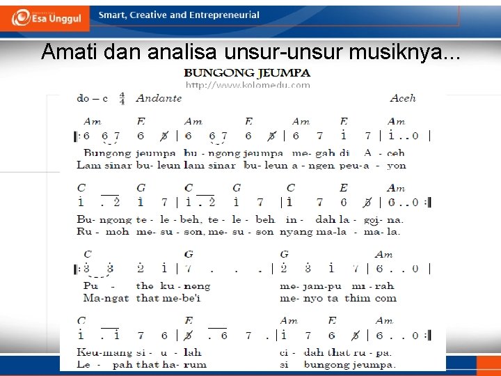 Amati dan analisa unsur-unsur musiknya. . . 