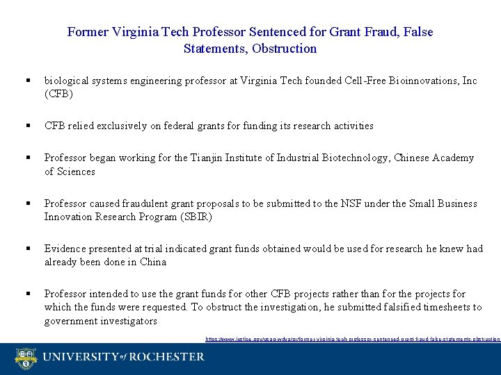 Former Virginia Tech Professor Sentenced for Grant Fraud, False Statements, Obstruction § biological systems Former Virginia Tech Professor Sentenced for Grant Fraud, False Statements, Obstruction § biological systems