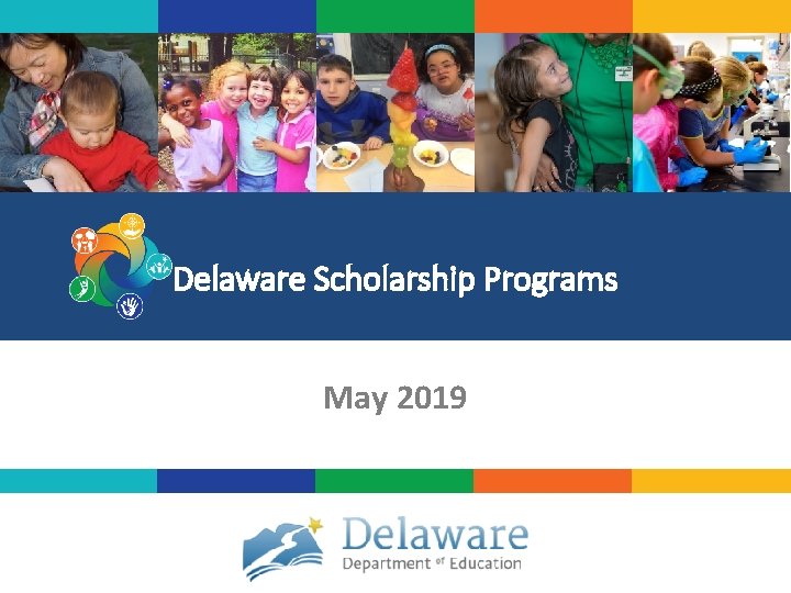 Delaware Scholarship Programs May 2019 