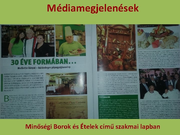 Médiamegjelenések Minőségi Borok és Ételek című szakmai lapban 