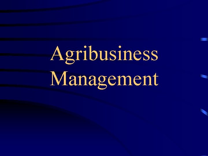 Agribusiness Management 