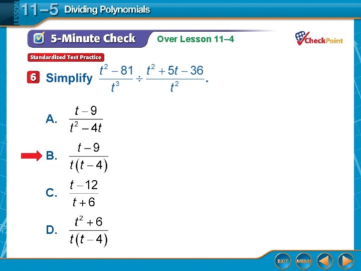 Over Lesson 11– 4 A. B. C. D. 