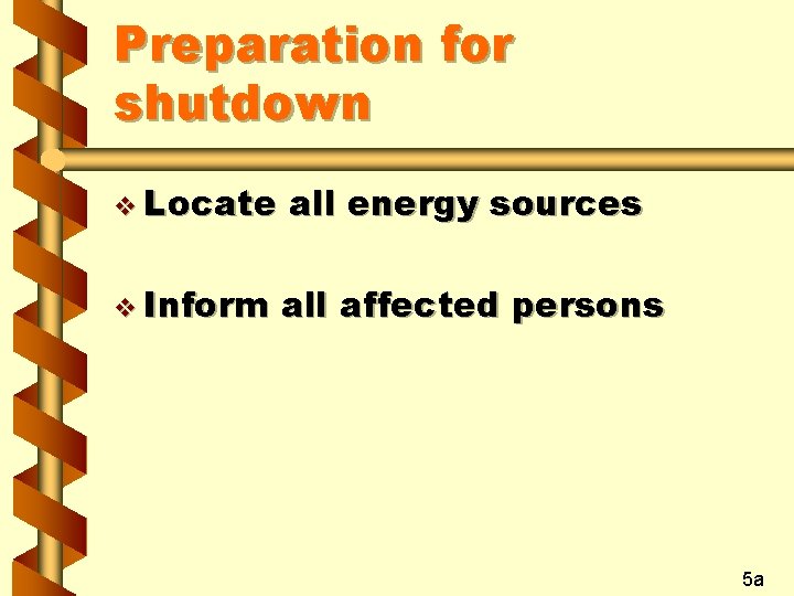 Lockout Tagout Refresher Training Hazardous energy sources v
