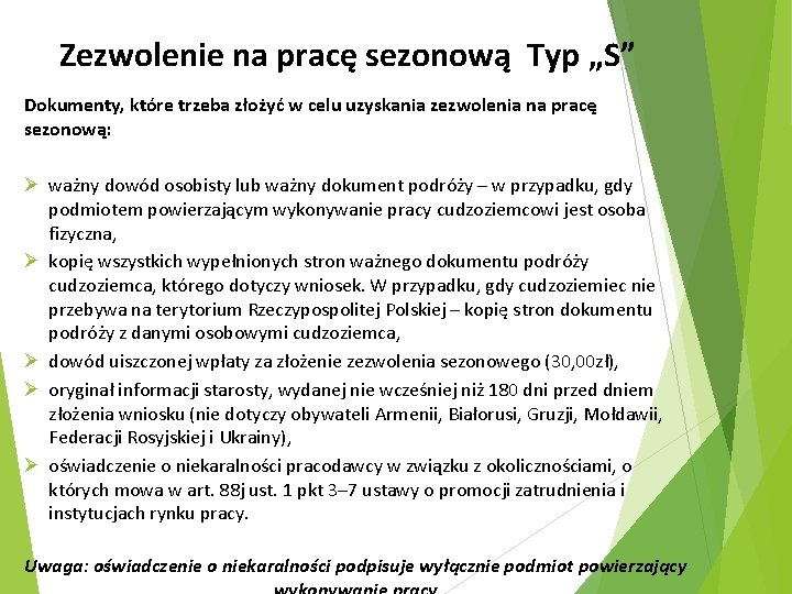 Zezwolenie na pracę sezonową Typ „S” Dokumenty, które trzeba złożyć w celu uzyskania zezwolenia