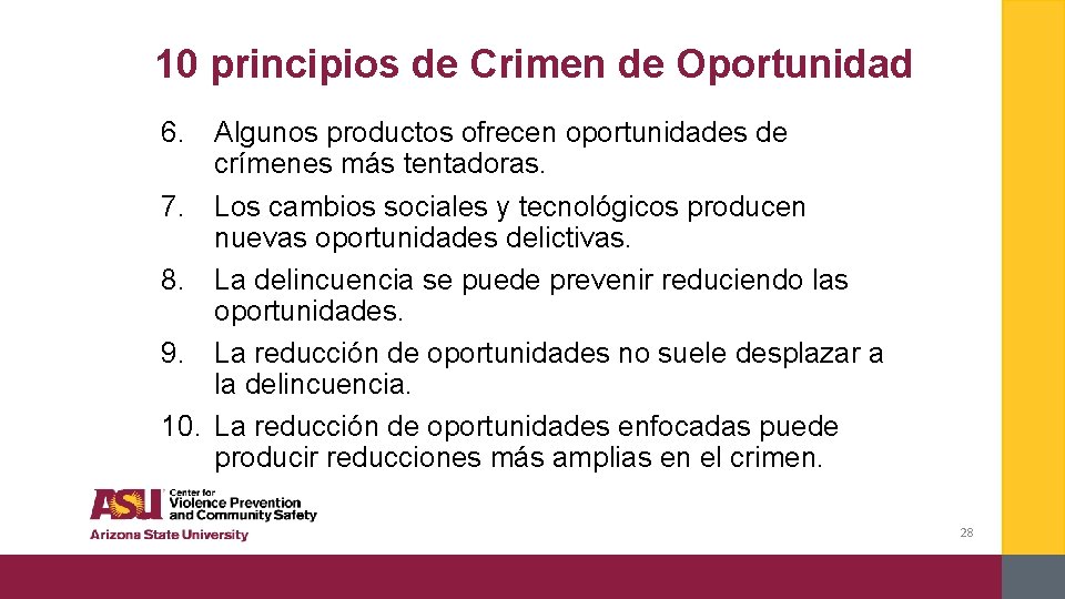 10 principios de Crimen de Oportunidad 6. Algunos productos ofrecen oportunidades de crímenes más