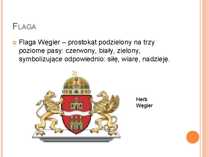 FLAGA Flaga Węgier – prostokąt podzielony na trzy poziome pasy: czerwony, biały, zielony, symbolizujące