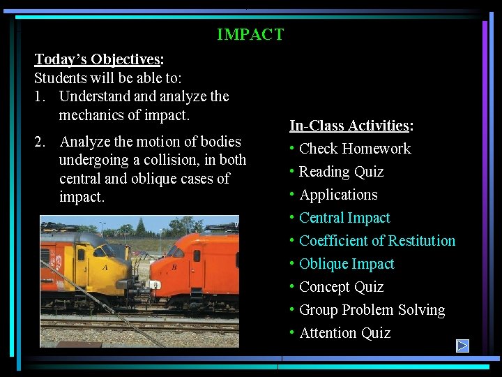 IMPACT Todays Objectives Students will be able to