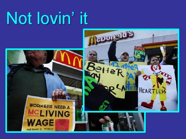 Not lovin’ it 