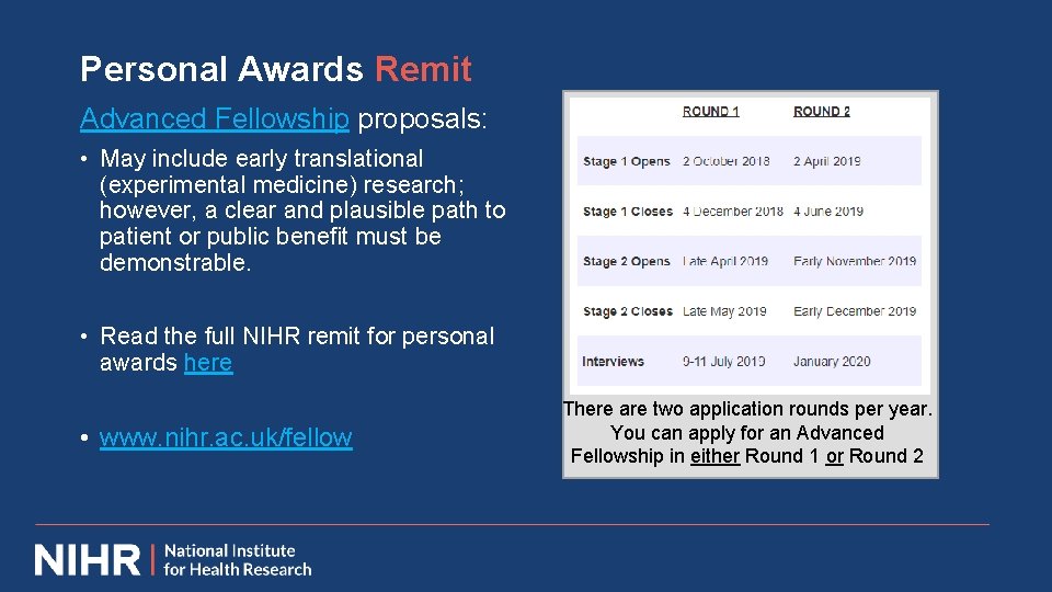 Personal Awards Remit Advanced Fellowship proposals: • May include early translational (experimental medicine) research;