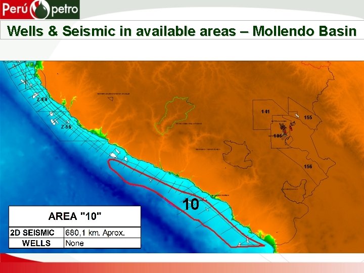 Wells & Seismic in available areas – Mollendo Basin 10 