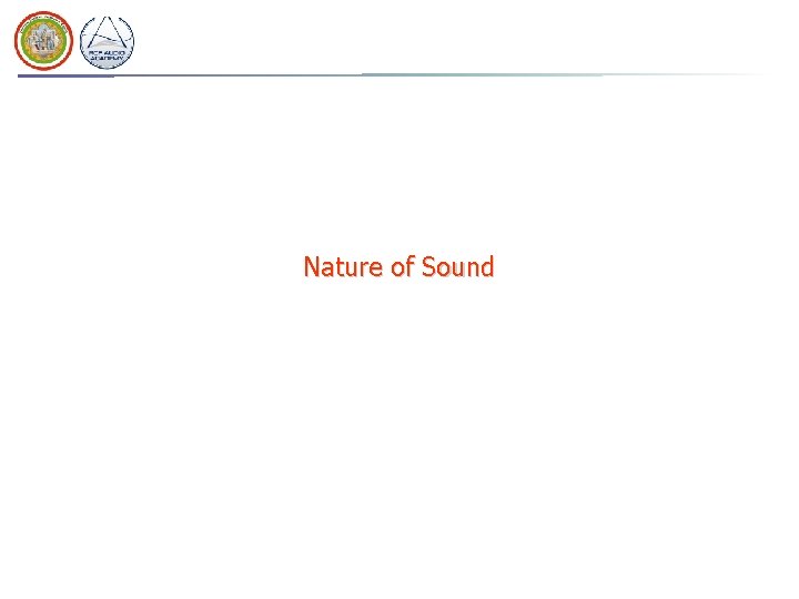 Nature of Sound 
