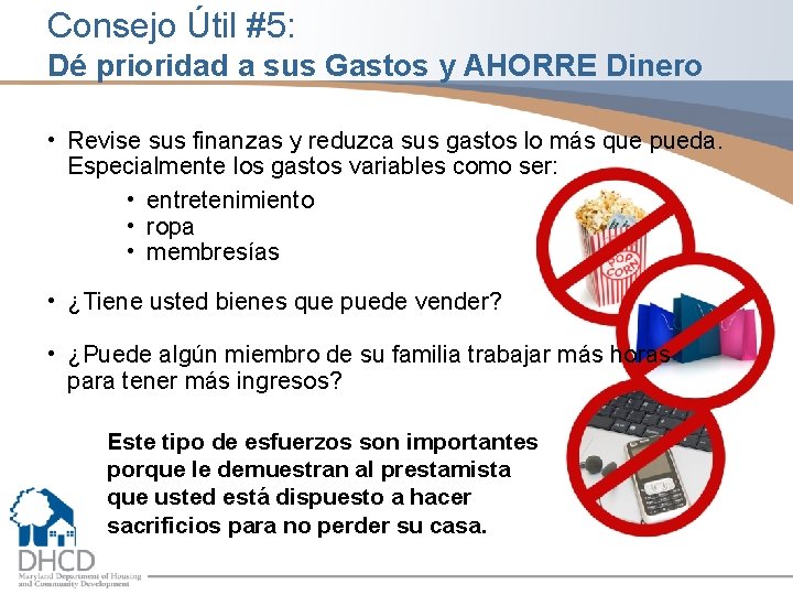 Consejo Útil #5: Dé prioridad a sus Gastos y AHORRE Dinero • Revise sus