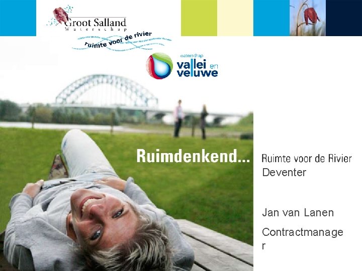 P en beamer Deventer Jan van Lanen Contractmanage r 