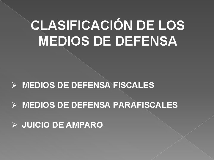 UNIDAD V MEDIOS DE DEFENSA TITULO QUINTO De