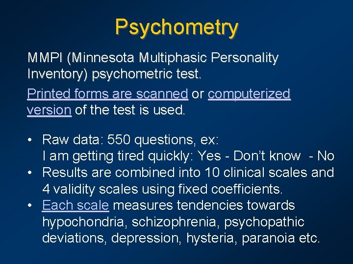 Psychometry MMPI (Minnesota Multiphasic Personality Inventory) psychometric test. Printed forms are scanned or computerized