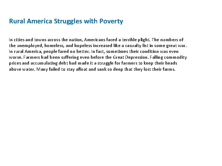 Rural America Struggles with Poverty In cities and towns across the nation, Americans faced