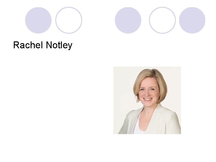 Rachel Notley 