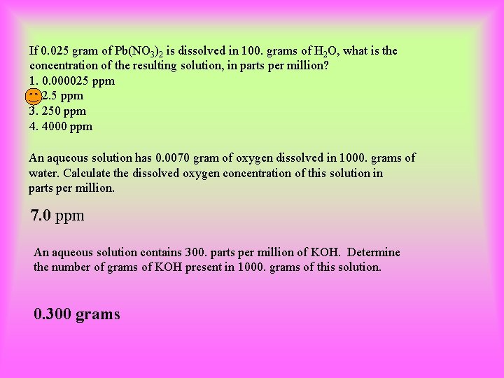 If 0. 025 gram of Pb(NO 3)2 is dissolved in 100. grams of H