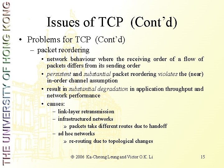 TCP in Wireless Networks Issues Approaches and Challenges