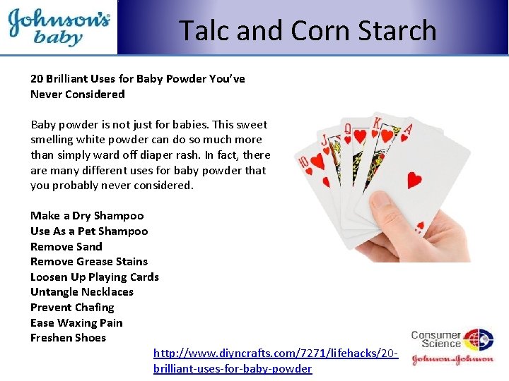 Talc and Corn Starch 20 Brilliant Uses for Baby Powder You’ve Never Considered Baby