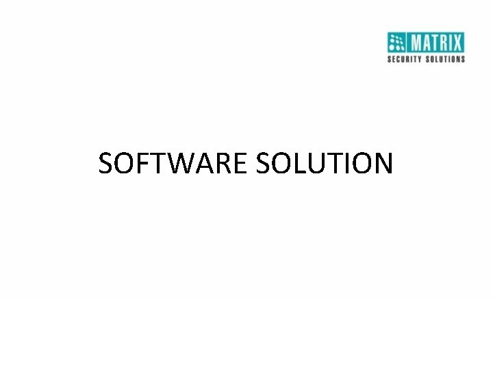 SOFTWARE SOLUTION 