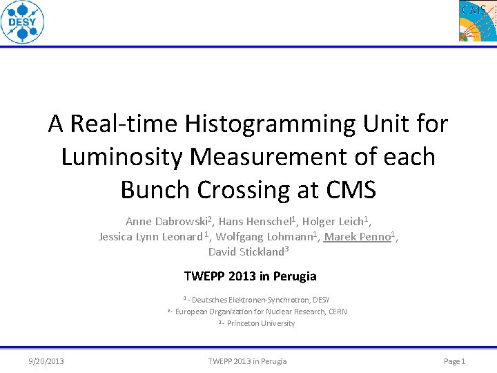 A Real-time Histogramming Unit for Luminosity Measurement of each Bunch Crossing at CMS Anne