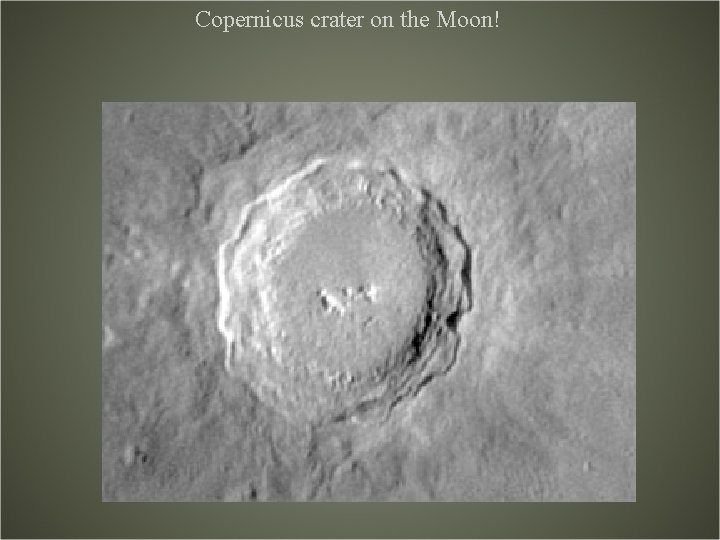 Copernicus crater on the Moon! 