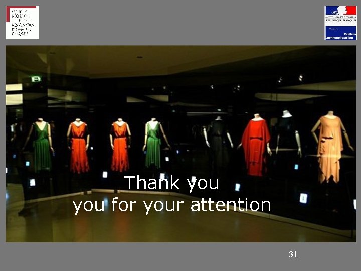 Thank you for your attention 31 