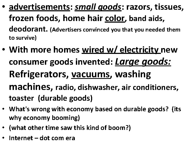  • advertisements: small goods: razors, tissues, frozen foods, home hair color, band aids,