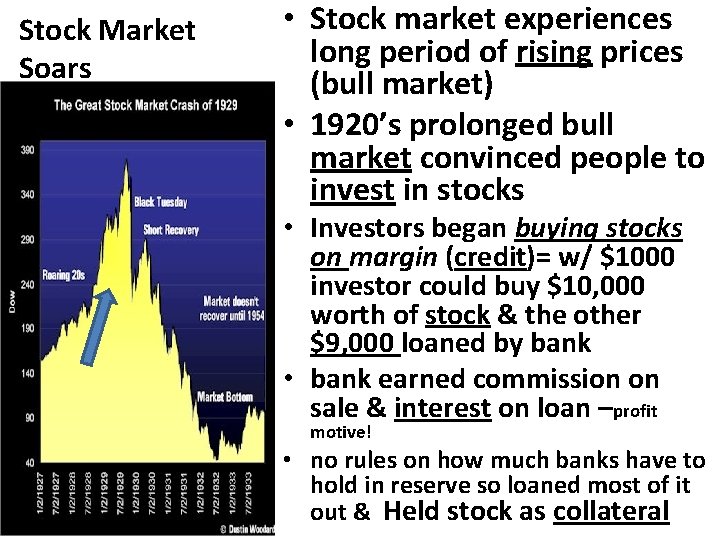 Stock Market Soars • Stock market experiences long period of rising prices (bull market)