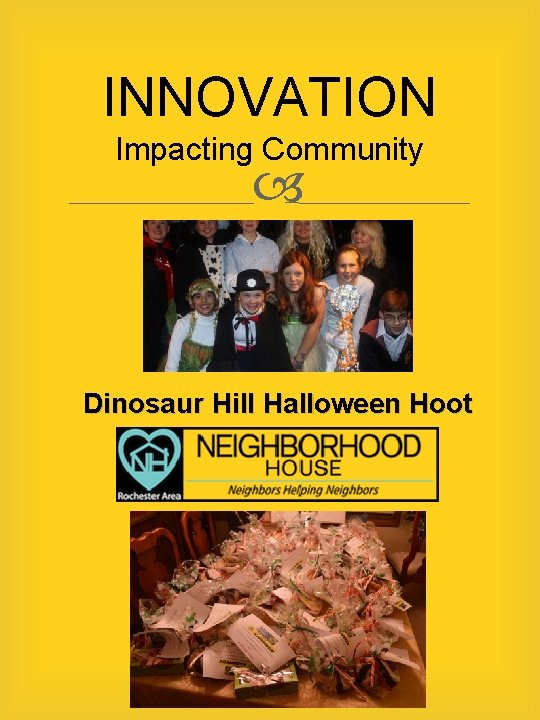 INNOVATION Impacting Community Dinosaur Hill Halloween Hoot 